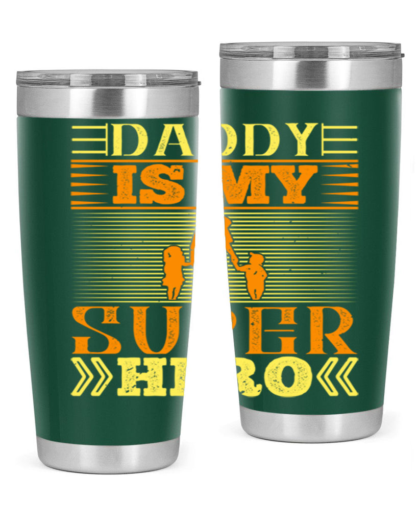 daddy is my super hero 241#- fathers day- Tumbler