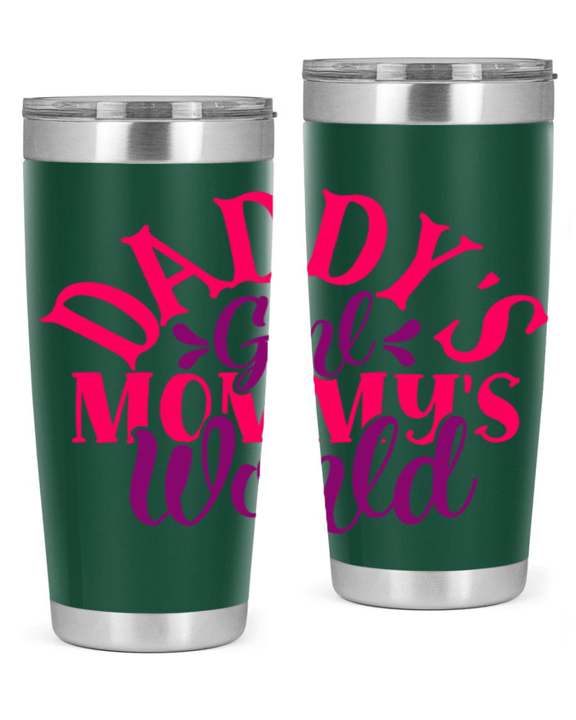 daddys girl mommys world 269#- mom- Tumbler