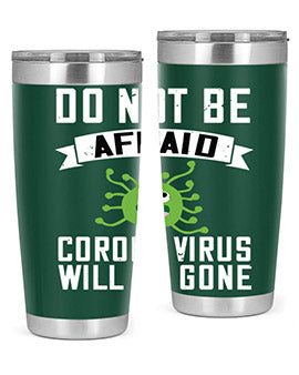 do not be afraid corona virus will be gone Style 56#- corona virus- Cotton Tank