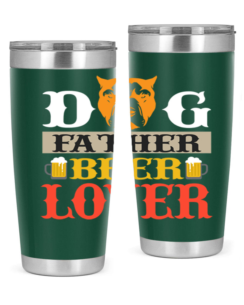 dog father beer lover 116#- beer- Tumbler