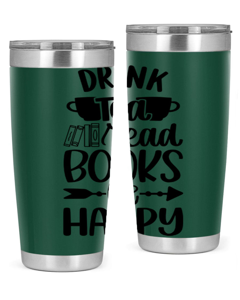 drink tea read books be happy 41#- reading- Tumbler