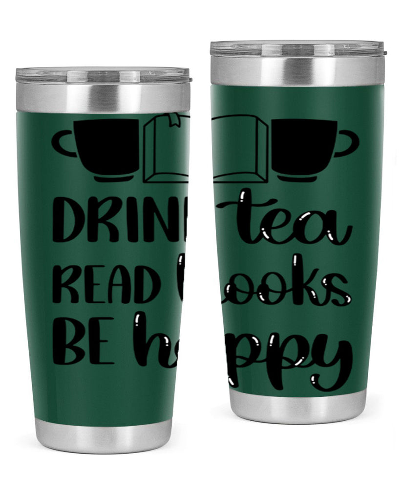 drink tea read books be happy 42#- reading- Tumbler