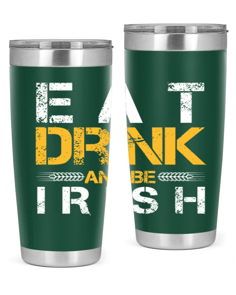 eat drink and be irish 89#- beer- Tumbler