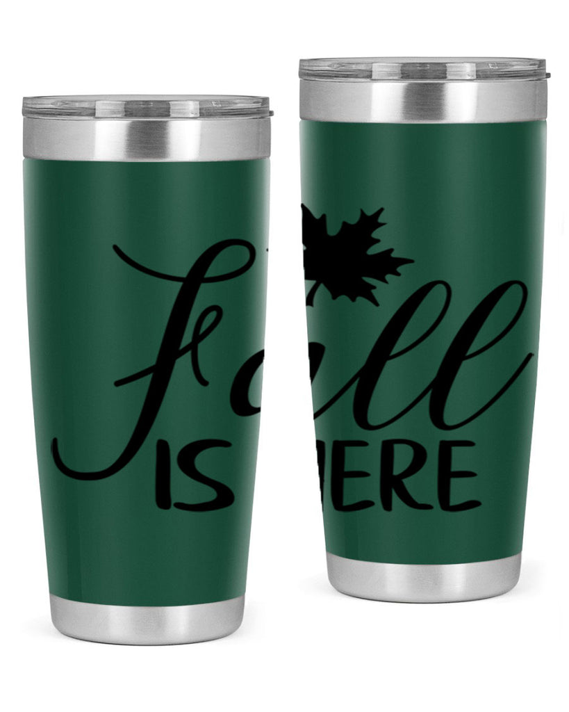 fall is here 107#- fall- Tumbler
