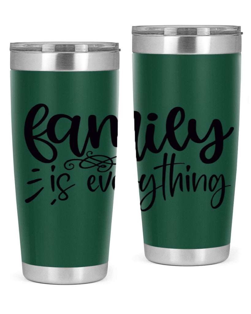 family is everything 72#- home- Tumbler