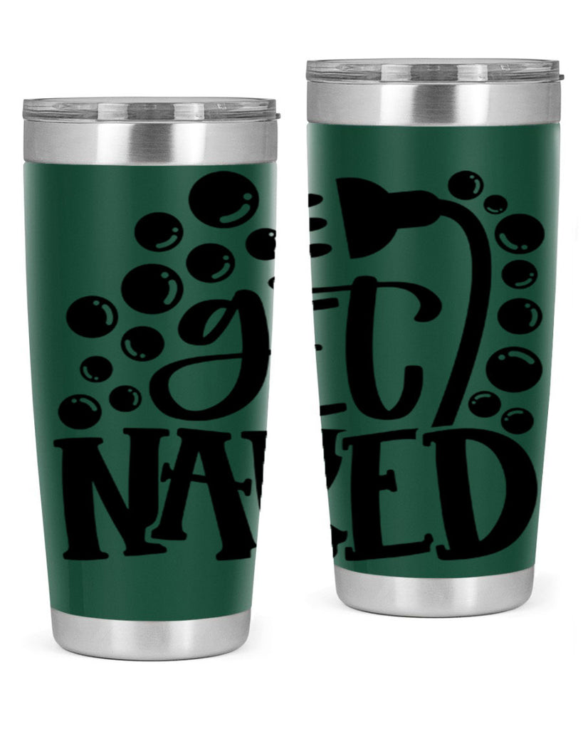 get naked 37#- bathroom- Tumbler