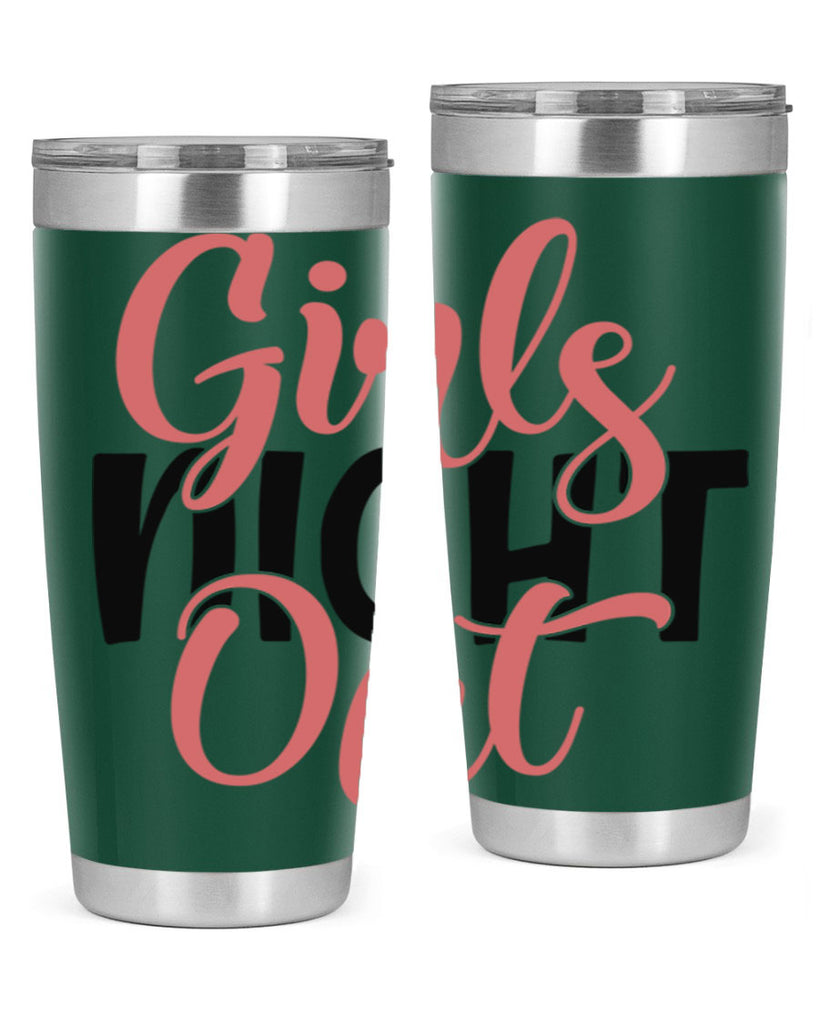 girls night out Style 54#- Best Friend- Tumbler