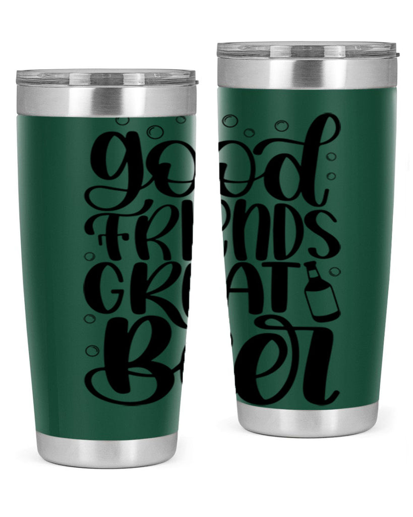 good friends great beer 38#- beer- Tumbler