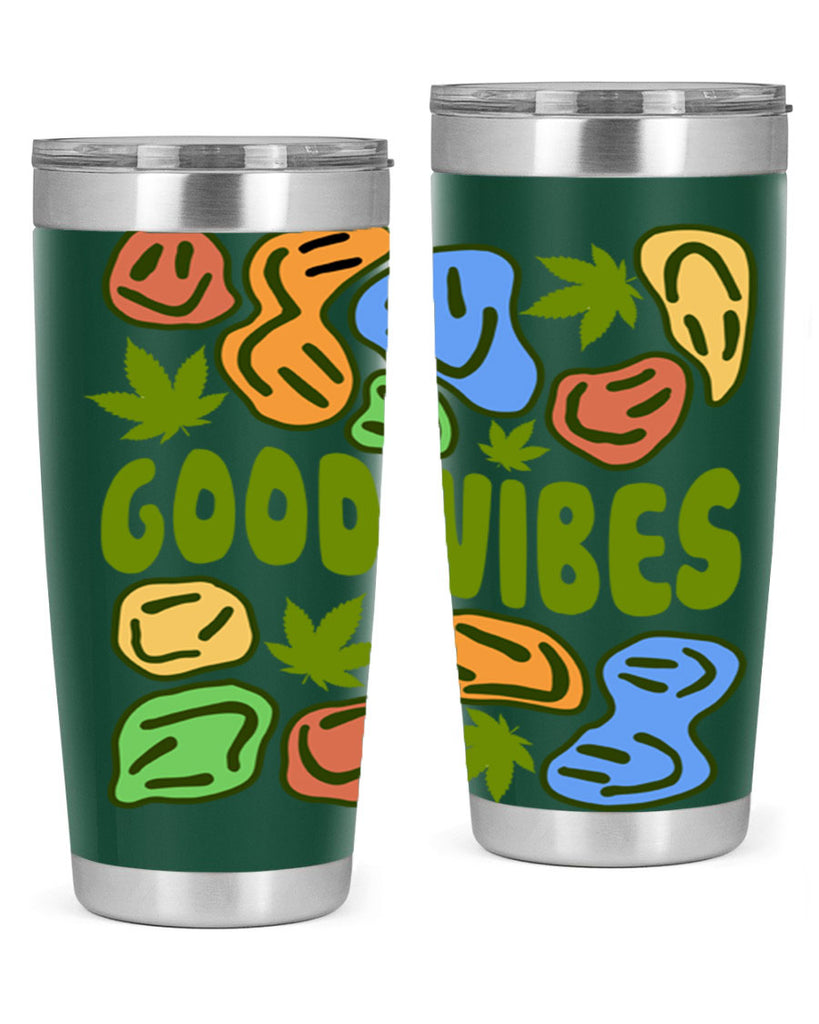 good vibes 94#- marijuana- Tumbler