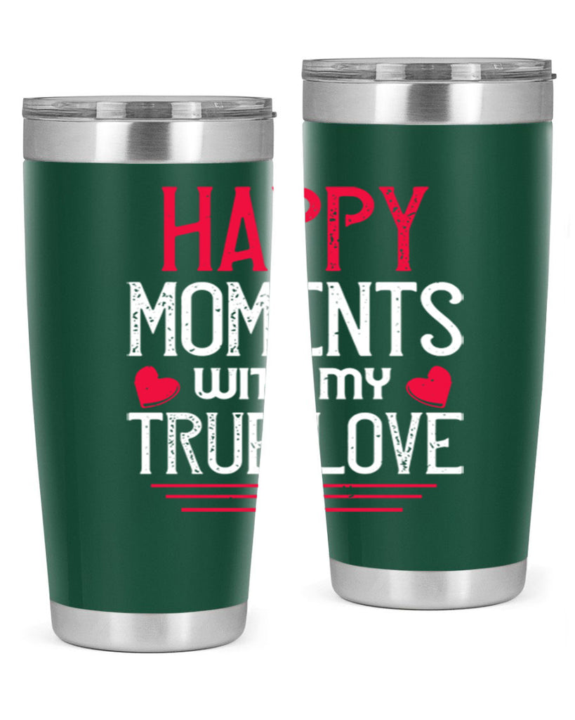 happy moment whith my true love 60#- valentines day- Tumbler