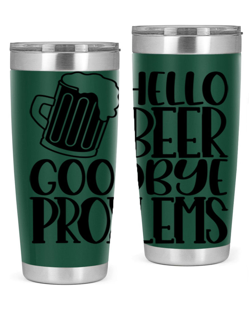 hello beer goodbye problems 36#- beer- Tumbler