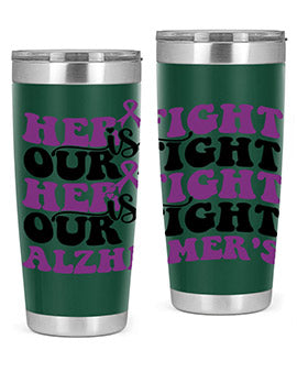 her fight is our fight alzheimer s 156#- alzheimers- Tumbler