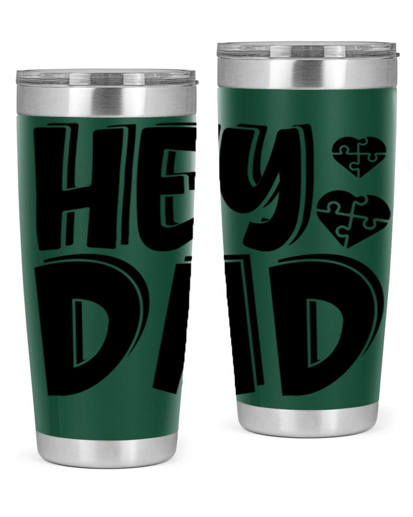 hey dad 9#- dad- Tumbler