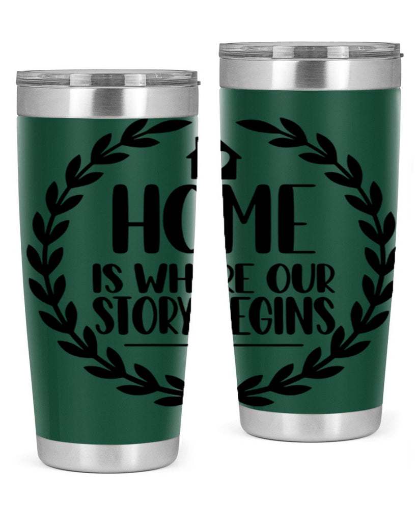 home is where our story begins 12#- home- Tumbler