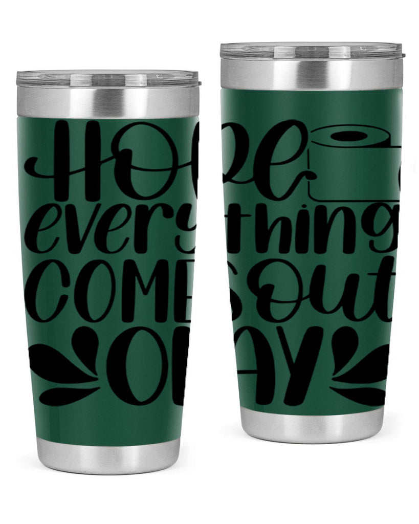 hope everything comes 31#- bathroom- Tumbler