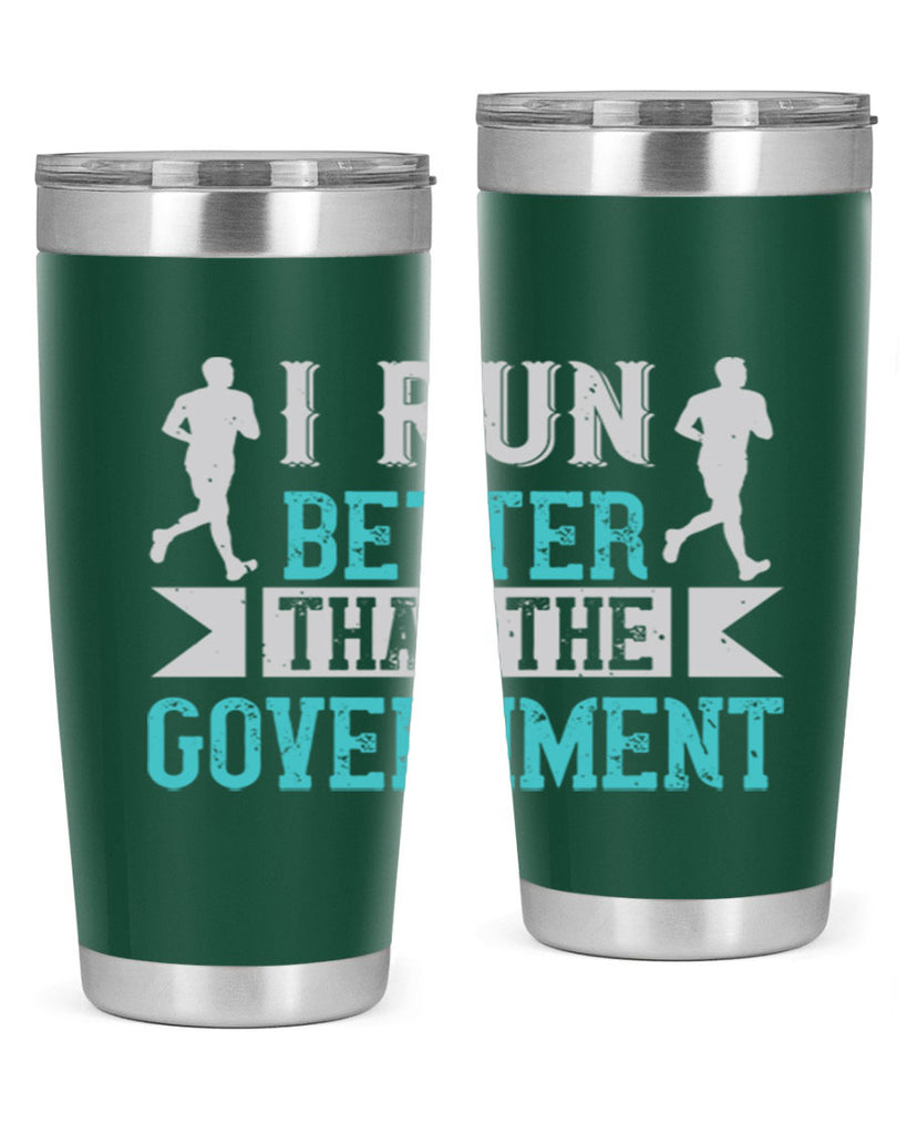 i run better than the government 39#- running- Tumbler