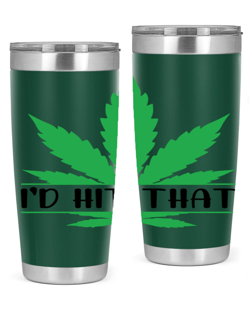 id hit that weed 143#- marijuana- Tumbler