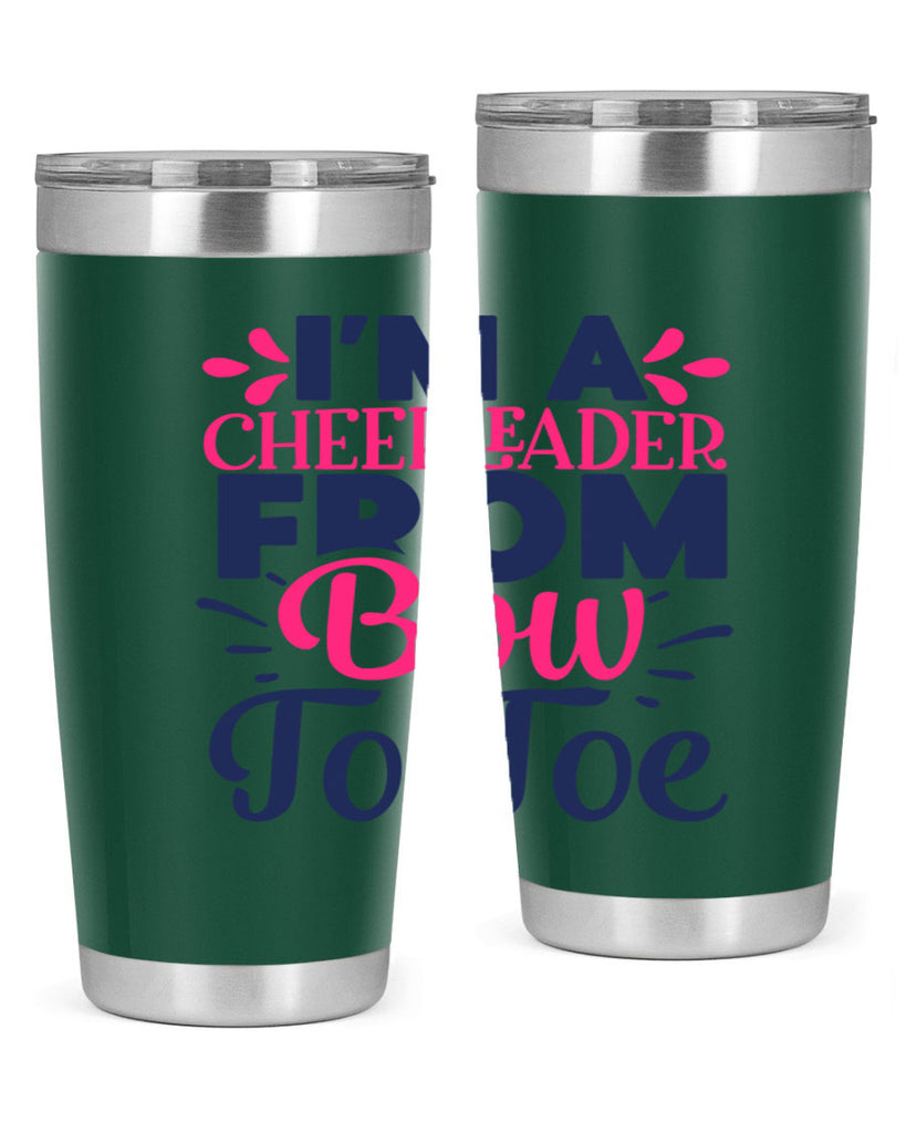 im a cheerleader bow to toe 1741#- cheer- Tumbler