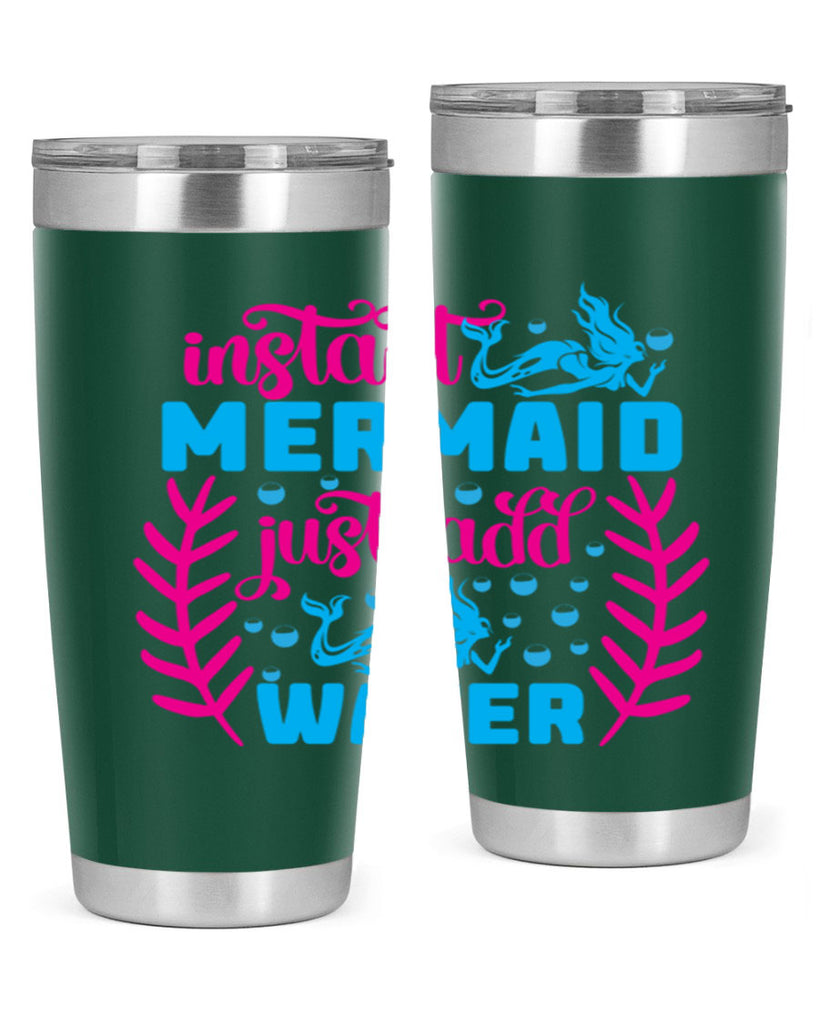 instant mermaid just add water 266#- mermaid- Tumbler