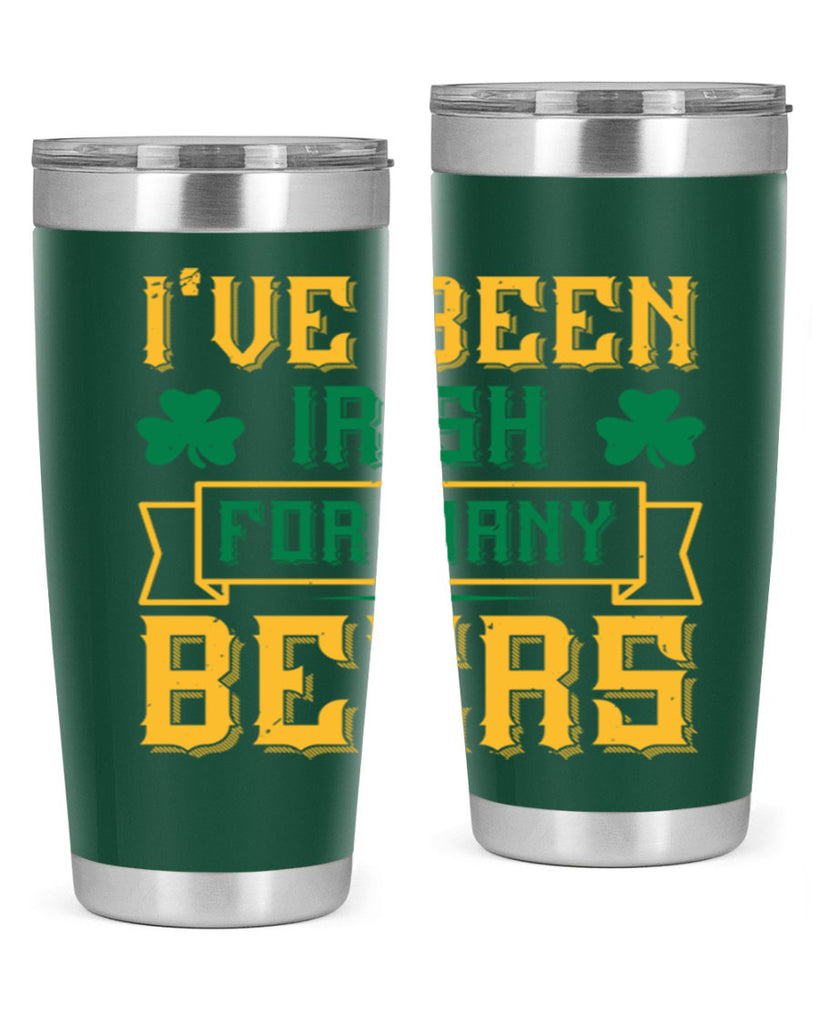 ive been irish for many beers 70#- beer- Tumbler