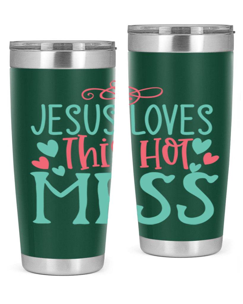 jesus loves this hot mess 112#- easter- Tumbler