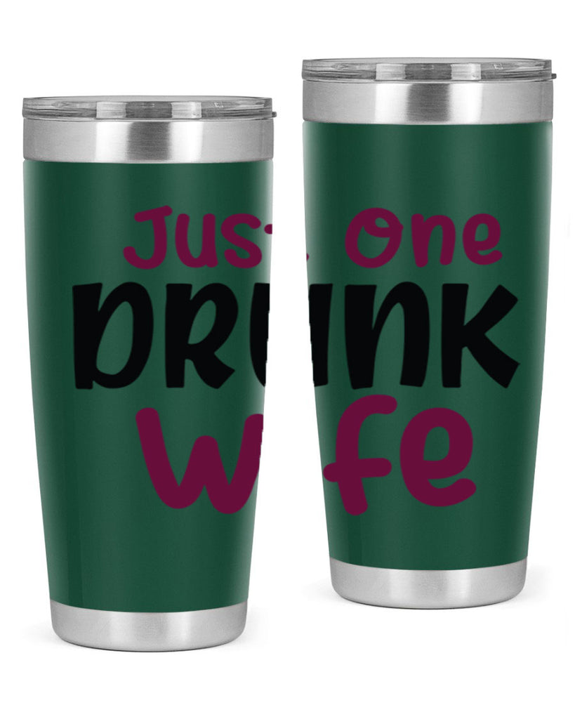 just one drunk wife 187#- wine- Tumbler