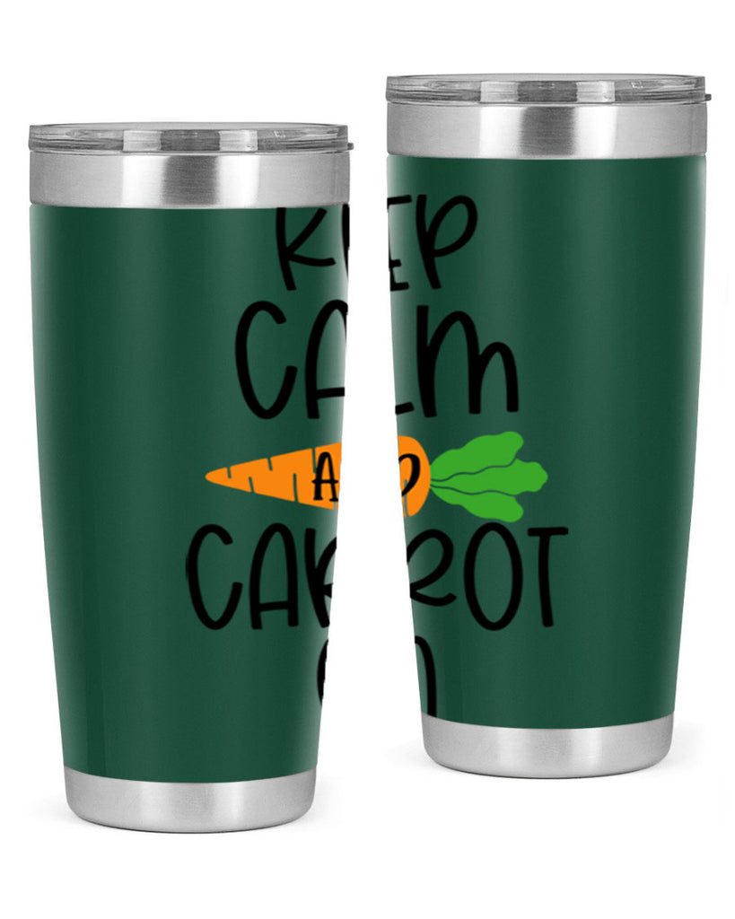 keep calm and carrot on 18#- easter- Tumbler