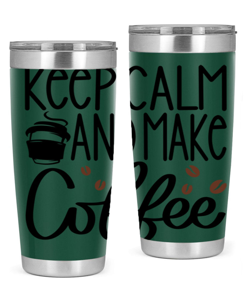 keep calm and make coffee 83#- coffee- Tumbler