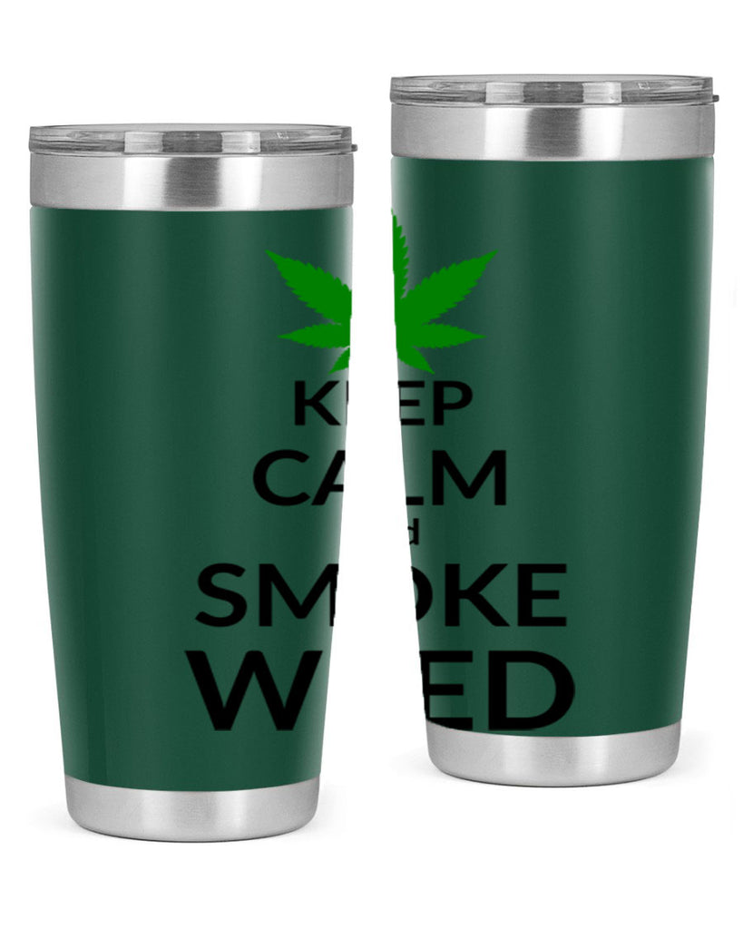 keep calm and smoke weed 173#- marijuana- Tumbler