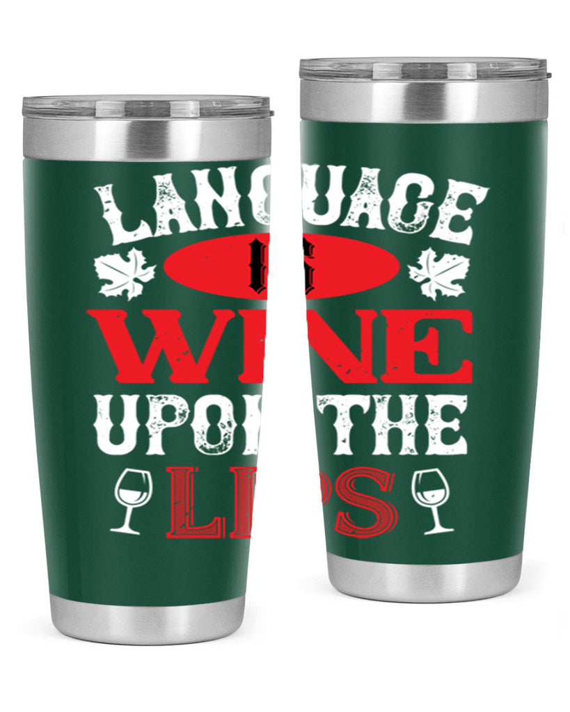 language is wine upon the 72#- wine- Tumbler