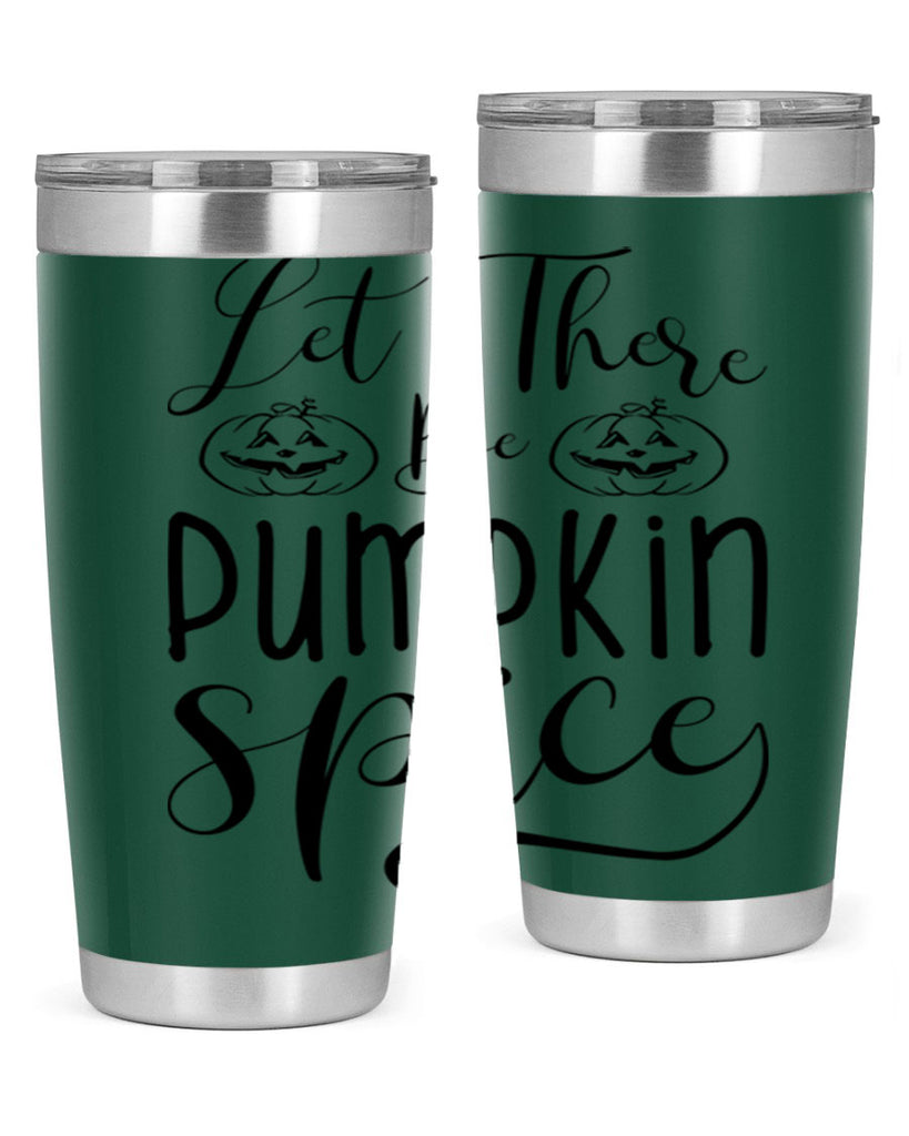 let there be pumpkin spice 400#- fall- Tumbler