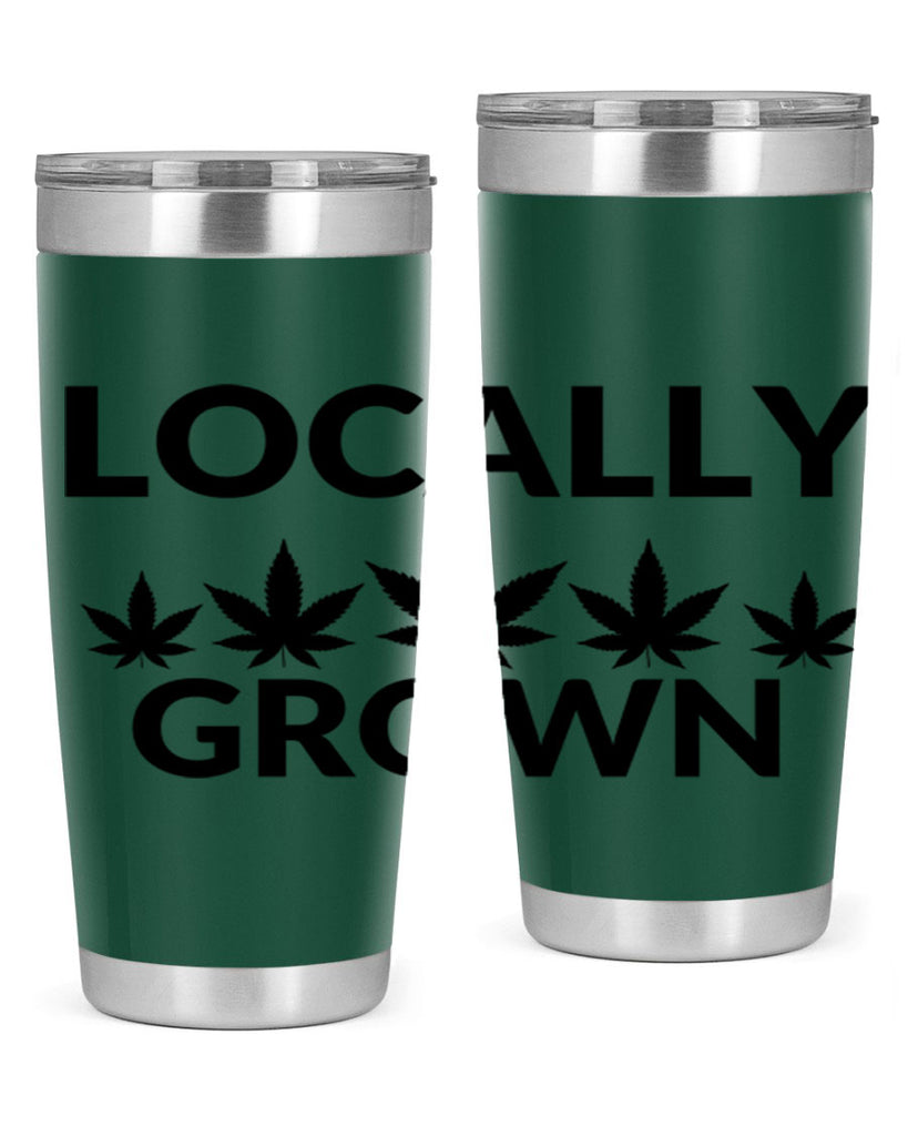 locally grown weed 186#- marijuana- Tumbler