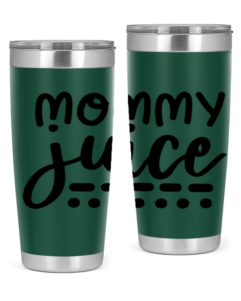 mommy juice 180#- wine- Tumbler