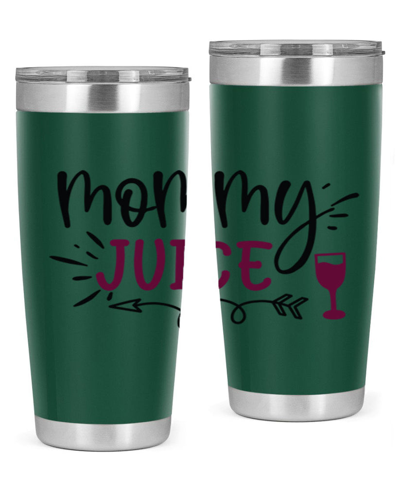 mommy juice 182#- wine- Tumbler