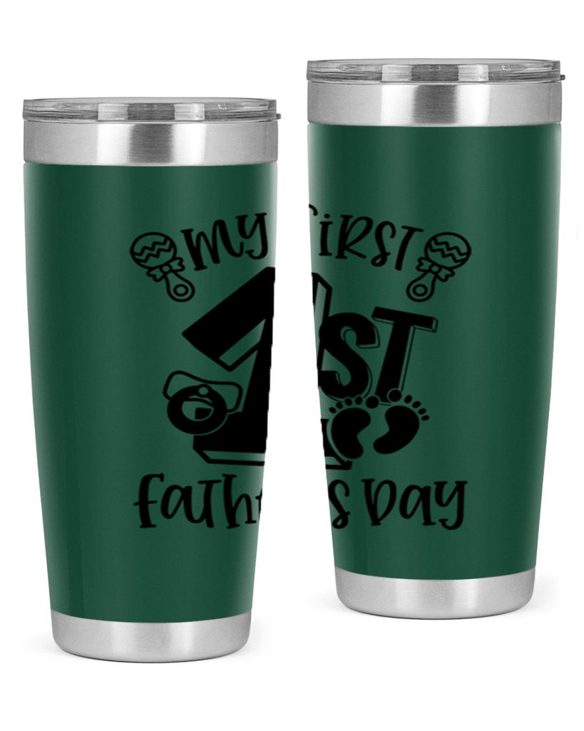my first fathers day 26#- fathers day- Tumbler