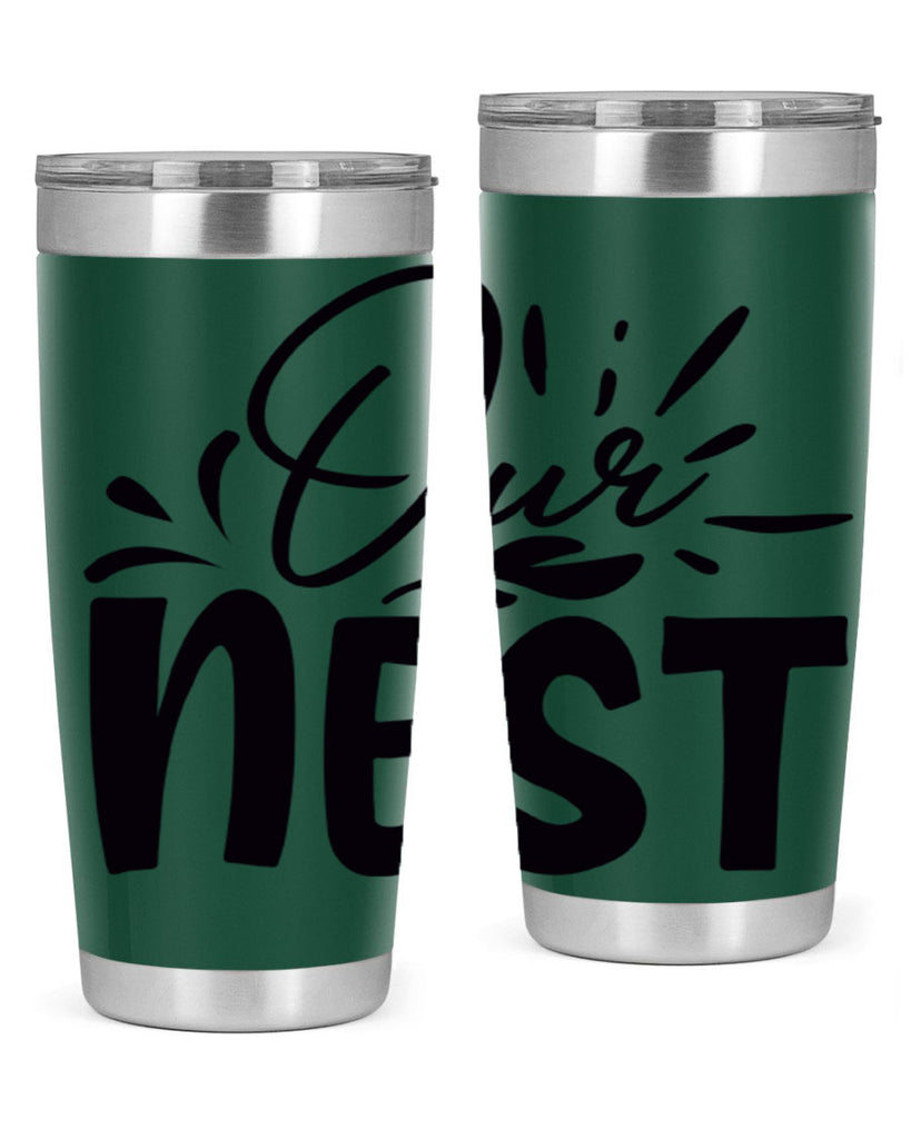 our nest 55#- home- Tumbler