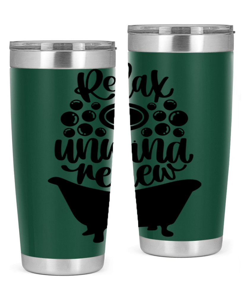 relax unwind renew 19#- bathroom- Tumbler