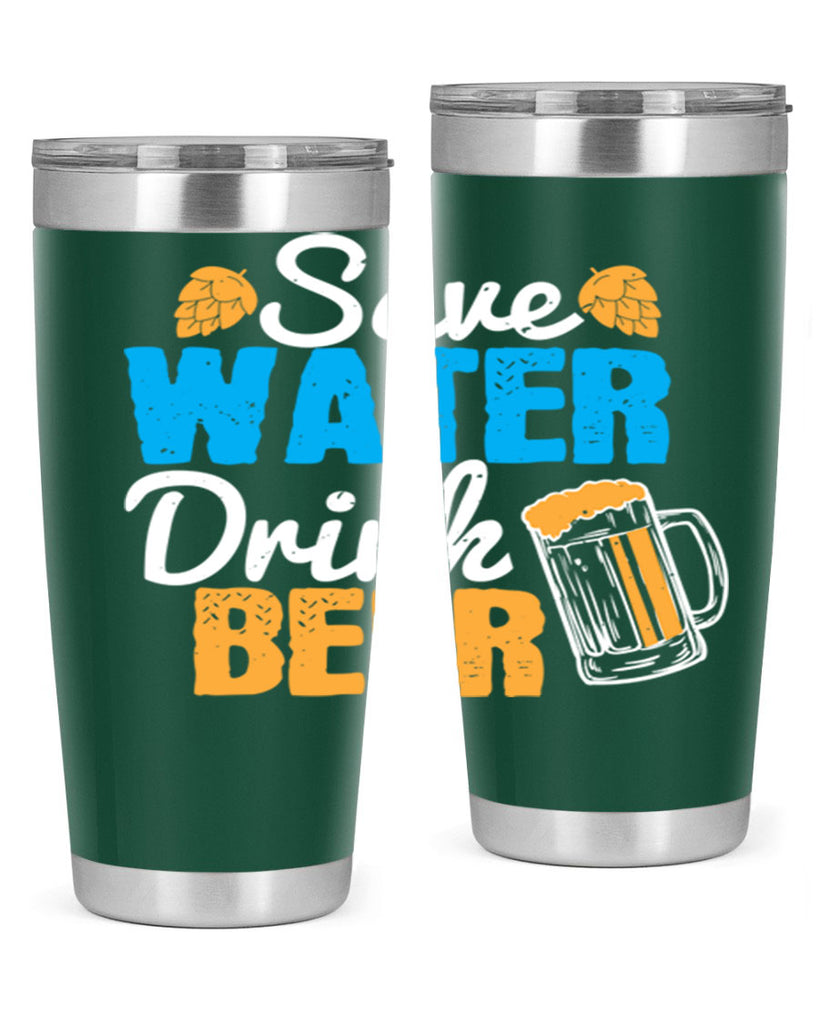 save water drink beer 12#- beer- Tumbler