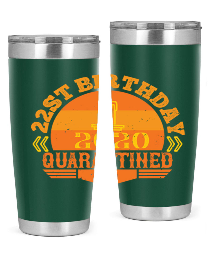 st birthday quarantined 274#- fathers day- Tumbler