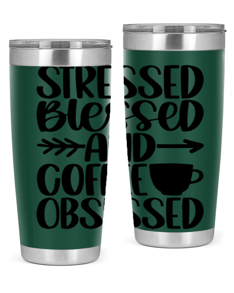 stressed blessed and 26#- coffee- Tumbler