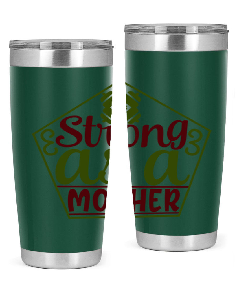 strong as a mother 14#- gym- Tumbler