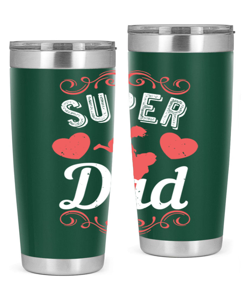 super dad 178#- fathers day- Tumbler