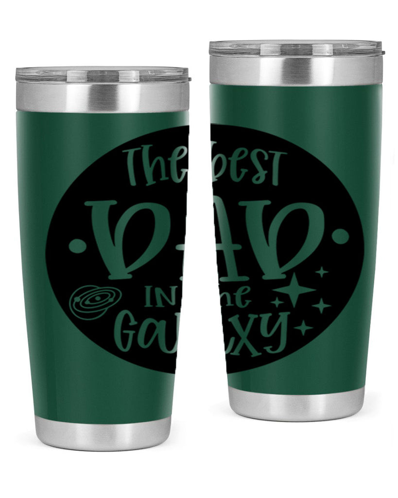 the best dad in the galaxy 18#- fathers day- Tumbler