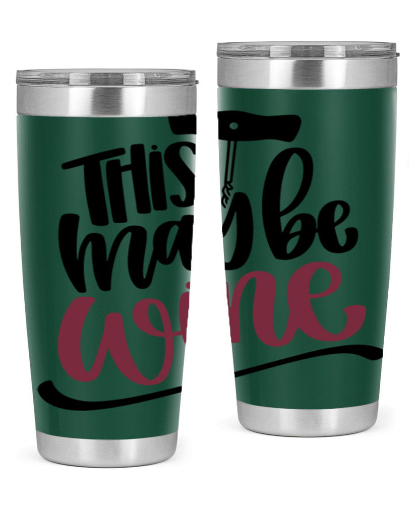 this may be wine 27#- wine- Tumbler