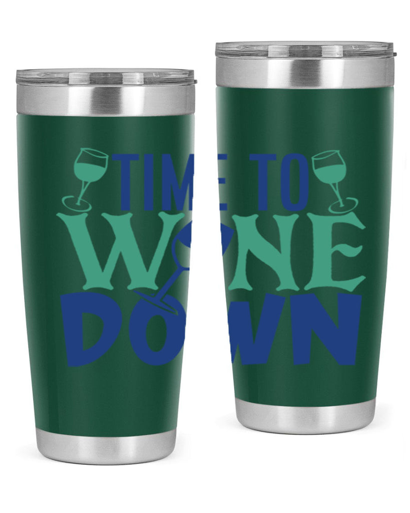 time to wine down 151#- wine- Tumbler