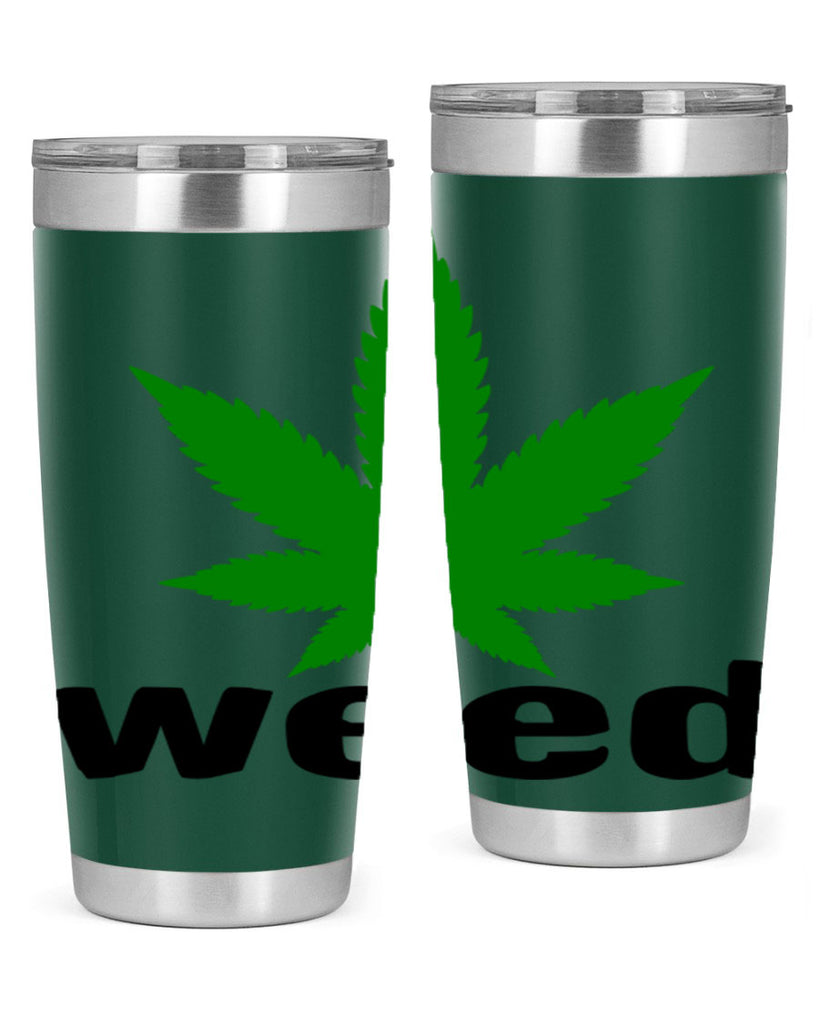 weed 279#- marijuana- Tumbler