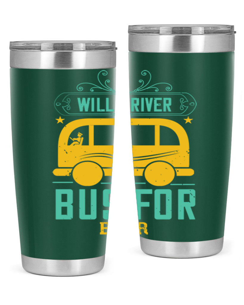 will driver bus for beer Style 6#- bus driver- tumbler