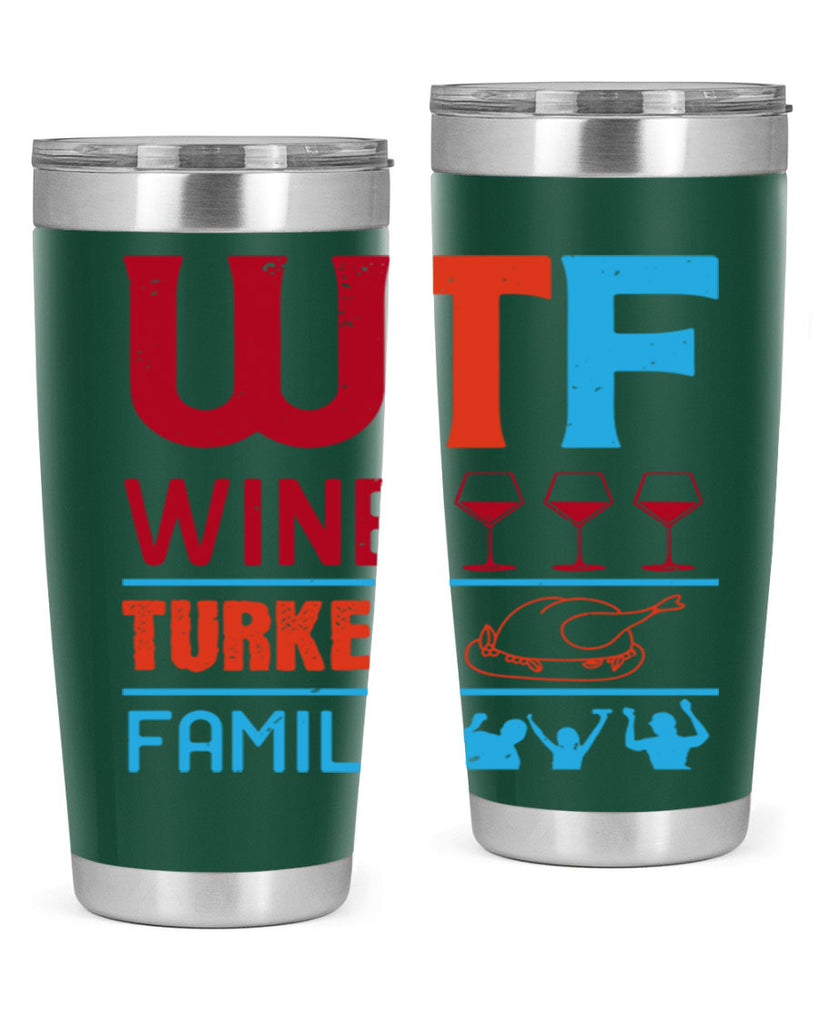 wtf wine turkey family 102#- wine- Tumbler