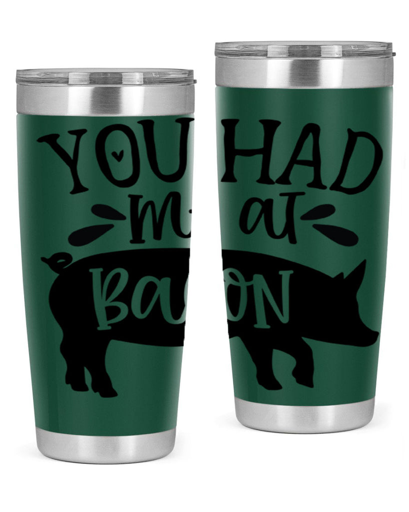 you had me at bacon 63#- kitchen- Tumbler