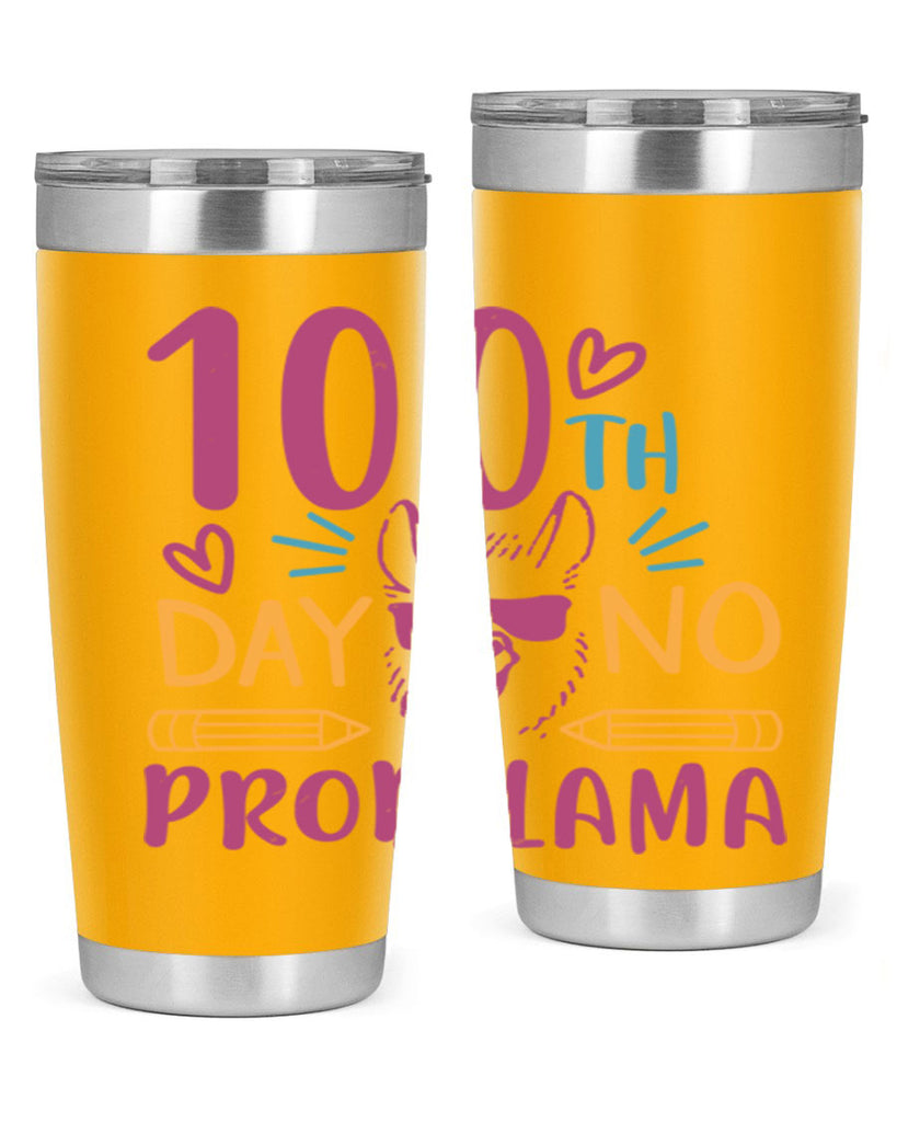 100th day no probllama 37#- 100 days of school- Tumbler